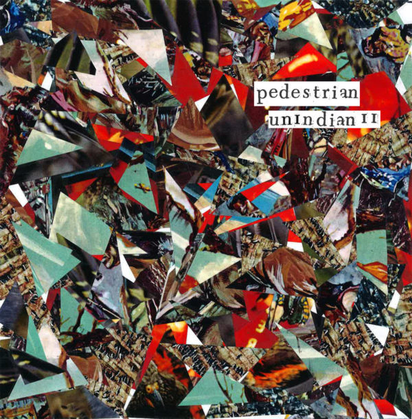 Pedestrian - UnIndian II LP - Image 2